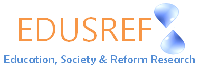 EDUSREF Education, Society & Reform Research